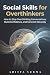Social Skills For Overthink...