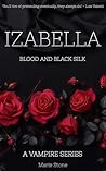 Izabella: Blood a...