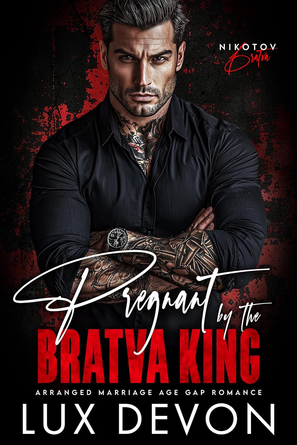 Pregnant by the Bratva King (Nikotov Bratva #2)