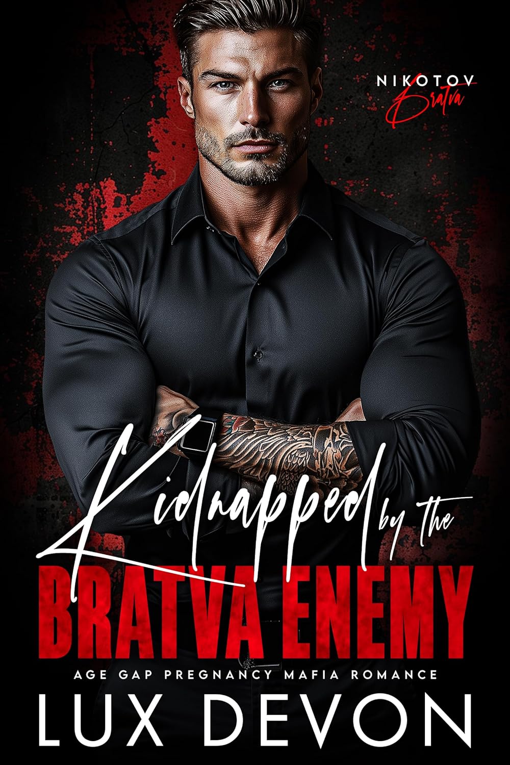 Kidnapped by the Bratva Enemy (Nikotov Bratva #4)