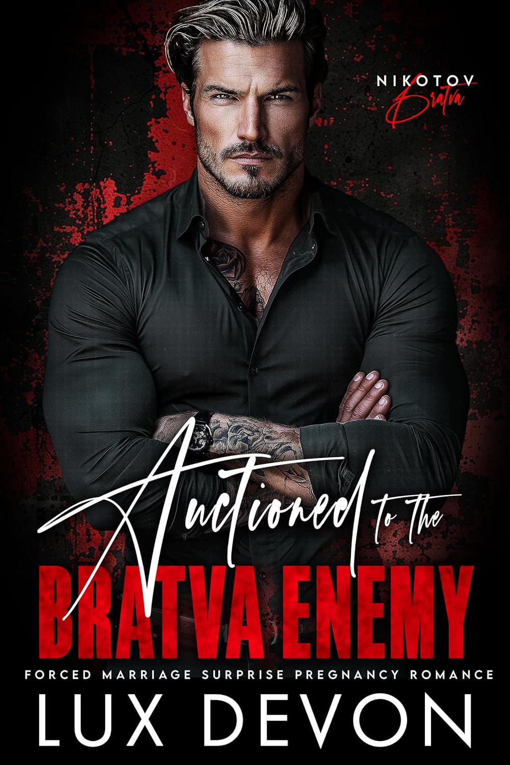 Auctioned to the Bratva Enemy (Nikotov Bratva #5)