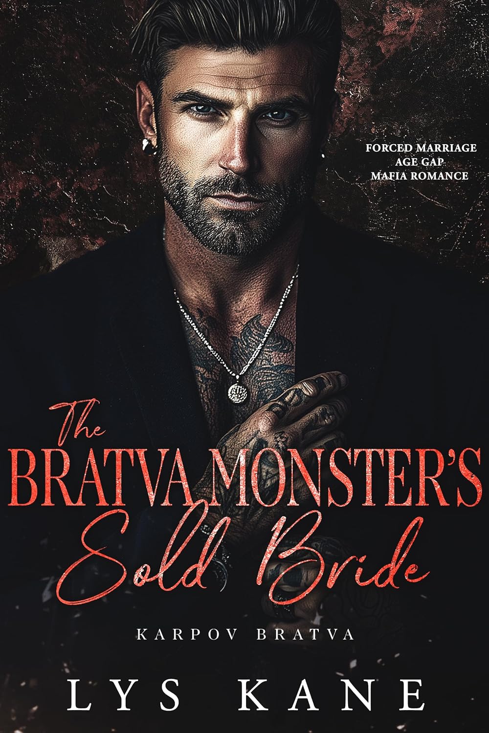 The Bratva Monster’s Sold Bride (Karpov Bratva #4)