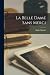 La belle dame sans merci (French Edition)