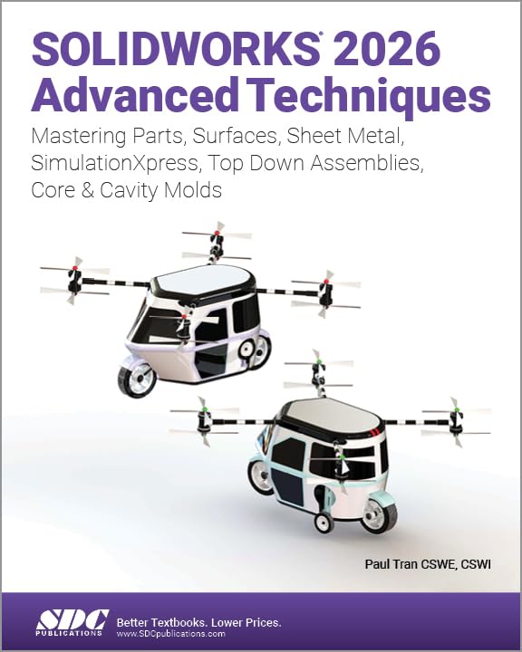 SOLIDWORKS 2026 Advanced Techniques (Paperback)