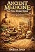 Ancient Medicine and Modern...