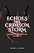 Echoes of a Crimson Storm by Megan L. Adams