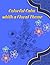 Colorful Calm with a Floral Theme – Anti-Stress Coloring Book... by Mr. Phoenix