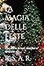 La magia delle feste: Una s...