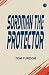 Sordman the Protector