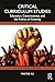 Critical Curriculum Studies...