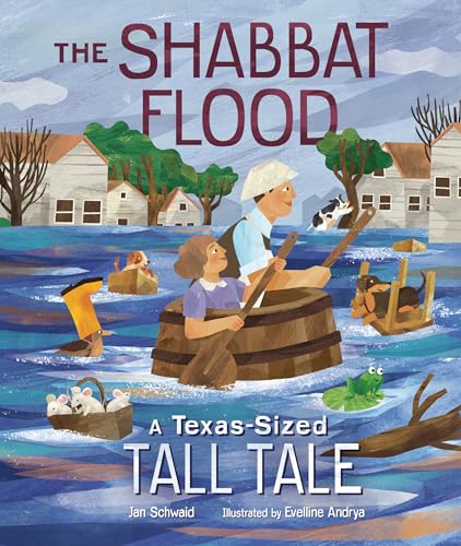 The Shabbat Flood: A Texas-Sized Tall Tale (Hardcover)
