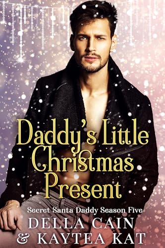 Daddy's Little Christmas Present (Kindle Edition)