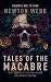 Tales of the Macabre by Newton Webb