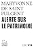Alerte sur le patrimoine