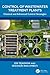 Control of Wastewater Treatment Plants: Classical and Advanced Control Strategies