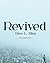 Revived (The Westin Legacies Book 2)