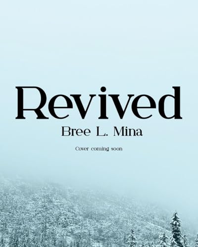 Revived (The Westin Legacies Book 2)
