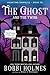 The Ghost and the Twins