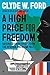 A High Price for Freedom: Raising Hidden Voices from the African American Past
