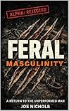 Feral Masculinity