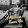 A Million Times, ...