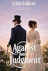 Against better Judgment  by Lydia Fairfax