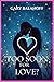 Too Soon for Love? by Gary Balanoff
