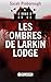 Les ombres de Larkin Lodge (French Edition)
