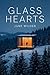 Glass Hearts (Stone Creek L...