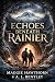 Echoes Beneath Rainier