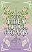 Tides of Floral Dreams: Moonstone Isle Series #1