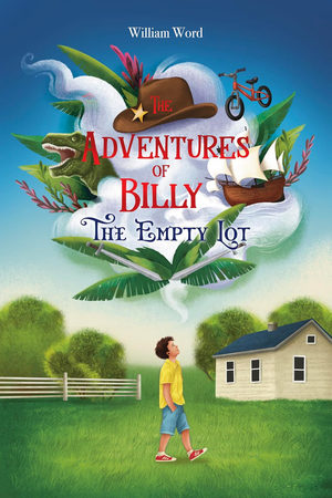 The Adventures of Billy: The Empty Lot