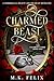 Charmed Beast: A Cinderella...