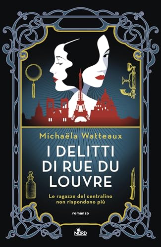 I delitti di rue du Louvre (Kindle Edition)