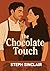 The Chocolate Touch