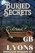 Buried Secrets by GB Lyons