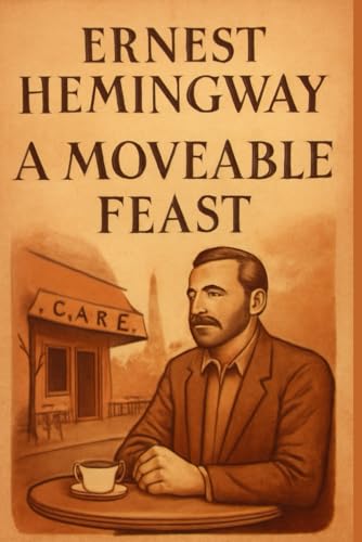 A Moveable Feast