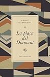 La plaça del Diamant