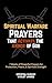 Spiritual Warfare Prayers T...