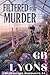 Filtered for Murder by GB Lyons