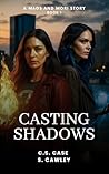 Casting Shadows: ...