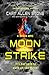 MOON STRIKE