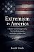 Extremism in America: A Mur...