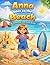 Anna Goes to the Beach: an Adventures with Anna series