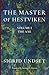 The Master of Hestviken, Volume I: The Axe