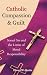 Catholic Compassion & Guilt...