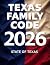 Texas Family Code: 2026