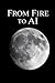 From Fire to AI