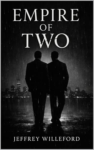 Empire Of Two (Kindle Edition)
