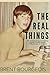 The Real Things by Brent Bourgeois